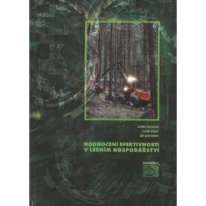 Kniha Hodnotenie efektívnosti v lesnom hospodárstve-Poľovnícke potreby > Literatúra