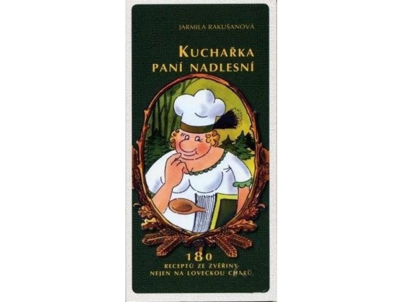 Kniha Kuchárka pani nadlesný-Poľovnícke potreby > Literatúra