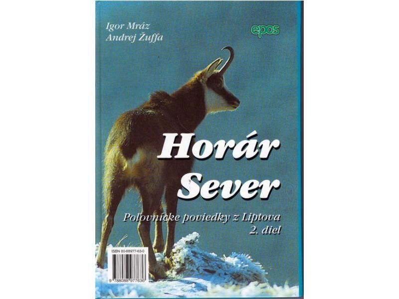 Horár Sever 2. diel-Poľovnícke potreby > Literatúra