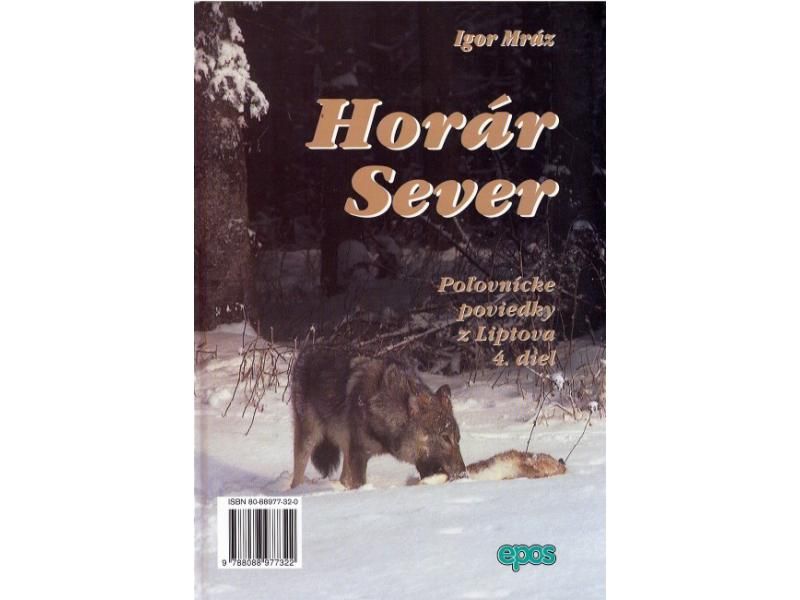 Horár Sever - Lesníková spoveď 4. diel-Poľovnícke potreby > Literatúra