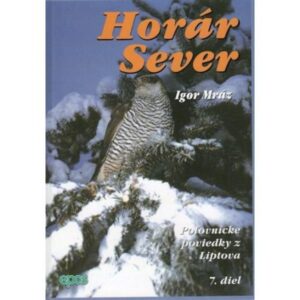 Horár Sever - Z kosodrevia 7. diel-Poľovnícke potreby > Literatúra
