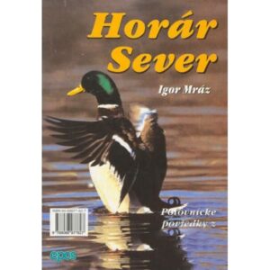 Horár Sever - Spod korún svrčín 8. diel-Poľovnícke potreby > Literatúra