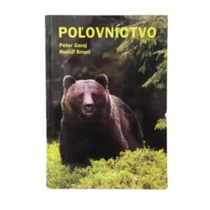 Kniha Poľovníctvo - Kropil a Garaj-Poľovnícke potreby > Literatúra