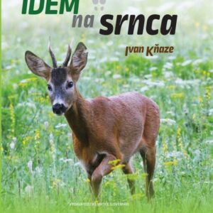 Kniha Idem na srnca-Poľovnícke potreby > Literatúra