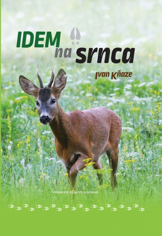 Kniha Idem na srnca-Poľovnícke potreby > Literatúra