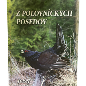 Kniha Z poľovníckych posedov-Poľovnícke potreby > Literatúra