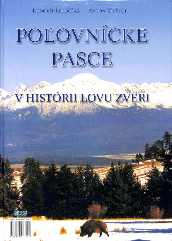 Kniha Poľovnícke pasce v histórii lovu zveri-Poľovnícke potreby > Literatúra