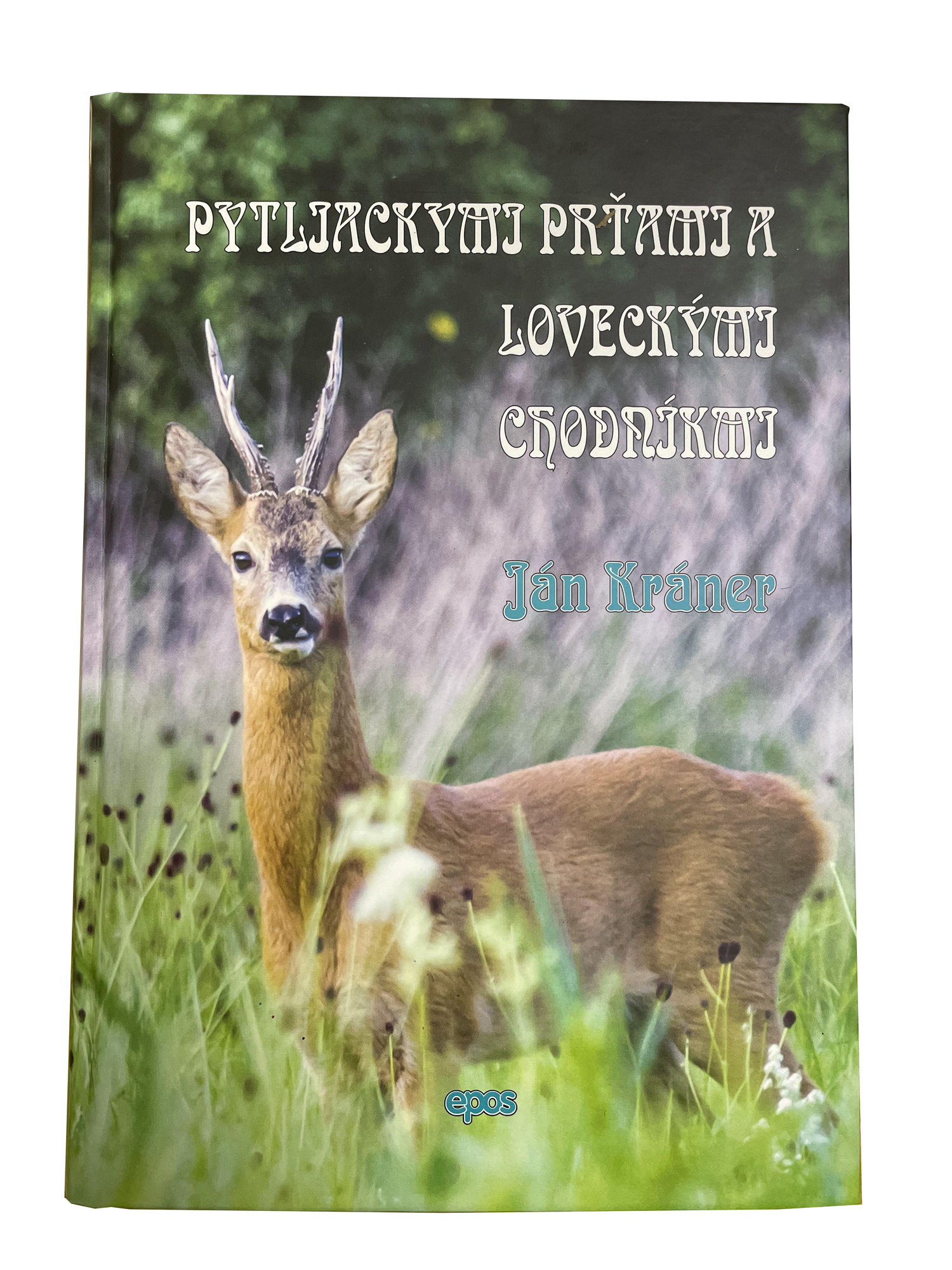 Kniha Pytliackymi prťami a loveckými chodníkmi-Poľovnícke potreby > Literatúra